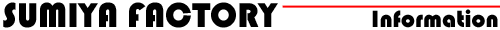 SUMIYA FACTORY