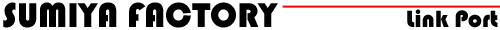SUMIYA FACTORY